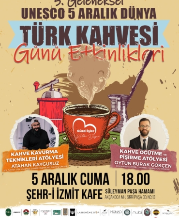 İzmit’te 5 Aralık Dünya Türk Kahvesi Günü kutlanacak