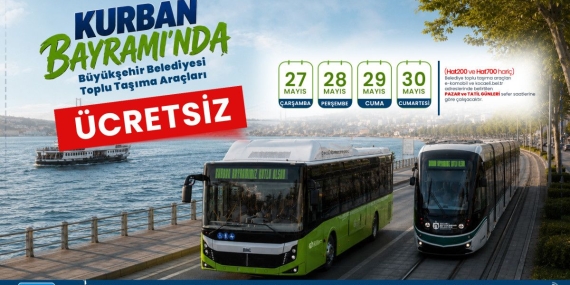 Büyükşehir’den bayramda ücretsiz ulaşım kolaylığı